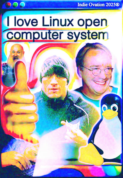 Vibrant, retro-meets-webcore poster celebrating open source and Linux culture. A bold collage of smiling pioneers, playful icons, and thumbs-up energy makes this a fun focal piece for desks, dev spaces, and living walls.