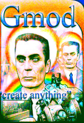 A vibrant, maximalist art poster featuring a distorted, solarized portrait of the G-Man from Garry's Mod. He is surrounded by glowing rainbow halos and blurred duplicates of himself, holding a Tool Gun. A small inset screenshot of the gm_construct map is in the bottom left. The design features bold blue "Gmod" typography and the slogan "create anything" over a high-contrast, overexposed background.