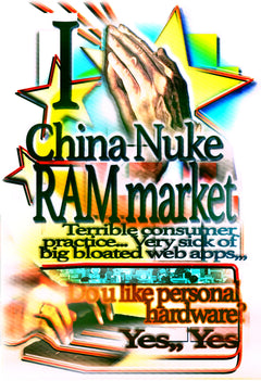 Comedic Tech "China Nuke RAM Market" Poster - 13x19 Matte