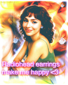 Smiling young woman wearing Radiohead-logo earrings against a vibrant, abstract background with neon text reading “Radiohead earrings make me happy <3.”
