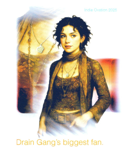 flyer of woman in brown grunge outfit wearing a silver drain gang necklace, below it reading "Drain gang's biggest fan"